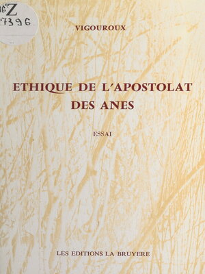 cover image of Éthique de l'apostolat des ânes